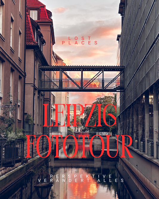NEUER TERMIN: SMARTPHONE FOTOTOUR LEIPZIG – LOST PLACES, PERSPEKTIVE & JUST A GOOD DAY