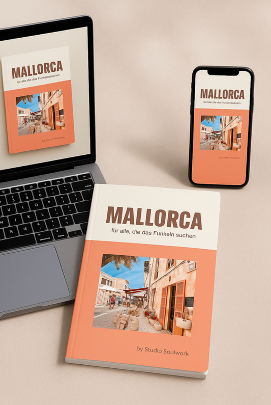 MALLORCA TRAVEL GUIDE - FÜR ALLE, DIE DAS FUNKELN SUCHEN (ONLINE-VARIANTE)