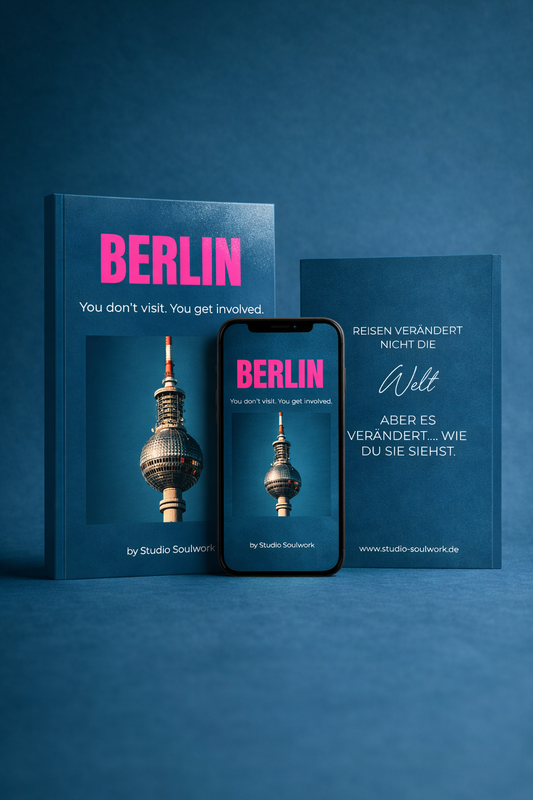 BERLIN TRAVEL GUIDE - YOU DON'T VISIT. YOU GET INVOLVED. (ONLINEVARIANTE - PDF)