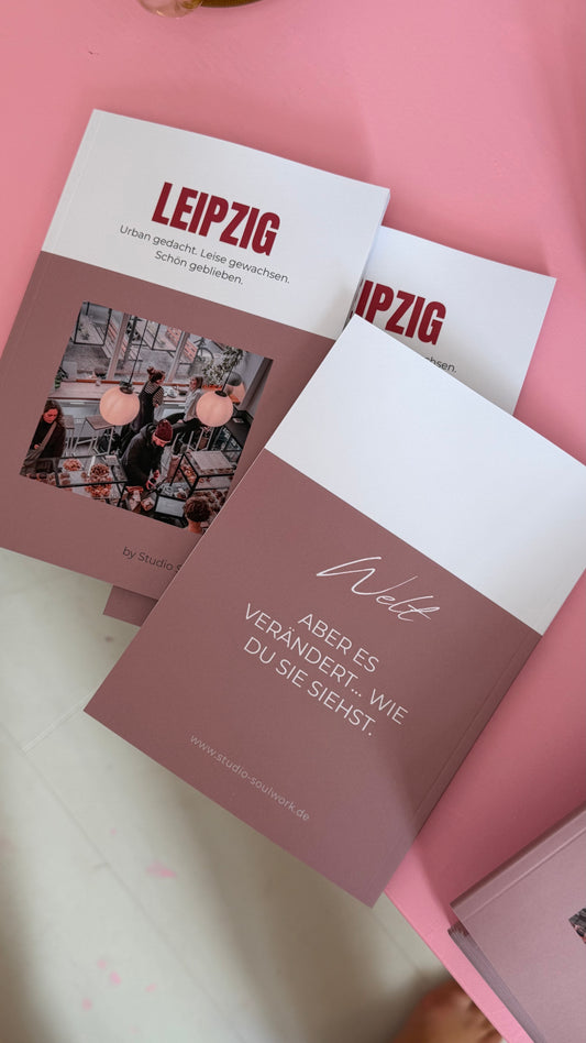 LEIPZIG TRAVEL GUIDE - URBAN GEDACHT. LEISE GEWACHSEN. SCHÖN GEBLIEBEN. (GEBUNDENE - VARIANTE)