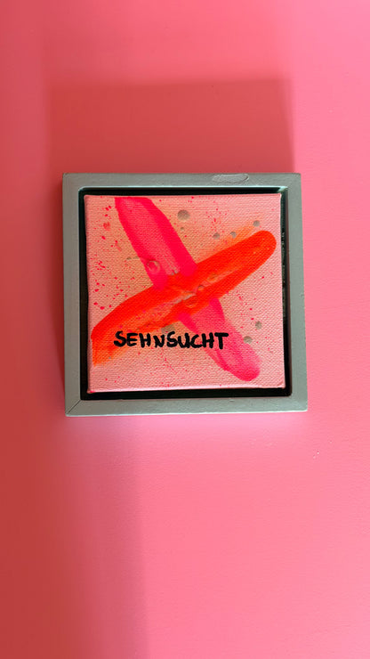 NEON MINDED - SEHNSUCHT - HANDGEMALTES UNIKAT