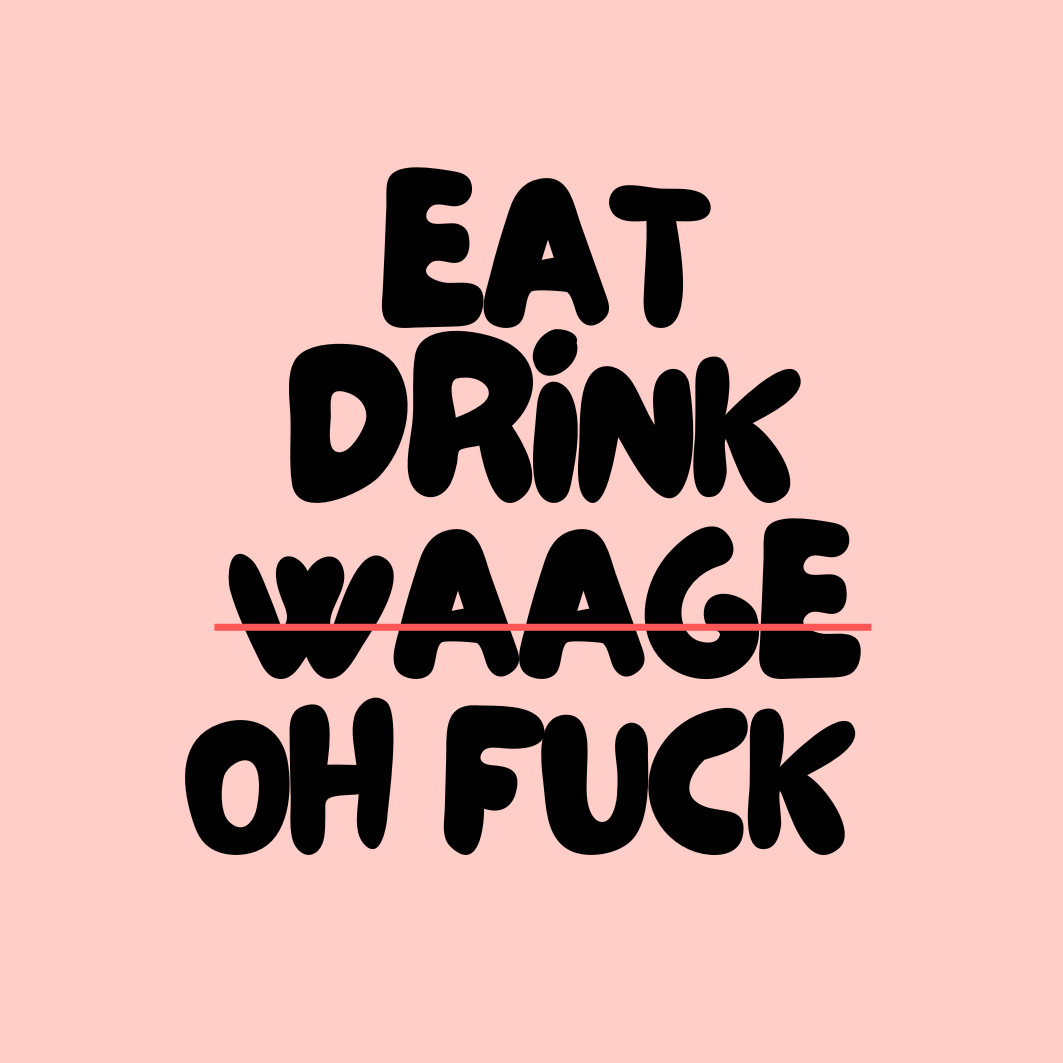 EAT.DRINK.OH FUCK. - KALORIEN, KLARHEIT & KEIN BOCK MEHR AUF BULLSHIT - 05.05.26